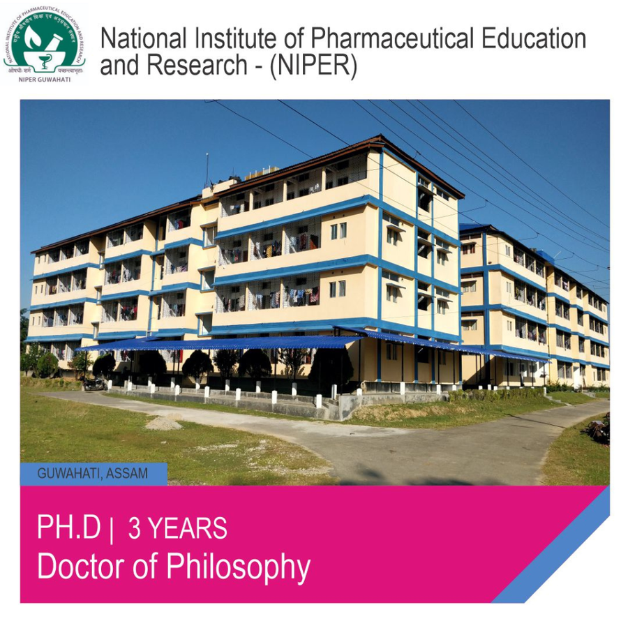 Ph.D in Biotechnology at National Institute of Pharmaceutical Education And Research, Guwahati, Guwahati